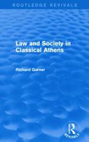 Law and Society in Classical Athens 0415744342 Book Cover