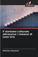 Il sionismo culturale attraverso i romanzi di Leon Uris (Italian Edition) 620835501X Book Cover