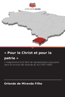 Pour le Christ et pour la patrie (French Edition) 6209545548 Book Cover