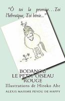 Bodanou Le petit Oiseau Rouge: La Colombe de Yorkbay drive 1449504000 Book Cover