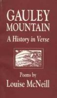 Gauley Mountain : A History in Verse 0870124897 Book Cover