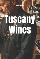 Tuscany Wines (Wines of the World: Italy) B0FCSSJ6WG Book Cover