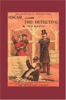 Oscar the Detective 1557429820 Book Cover