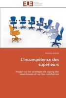 L'Incompa(c)Tence Des Supa(c)Rieurs 3841787495 Book Cover