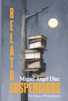 Relatos suspendidos 1700787985 Book Cover