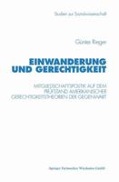Einwanderung und Gerechtigkeit. 3531131176 Book Cover
