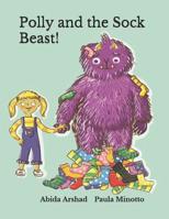 Polly and the Sock Beast 1797467735 Book Cover