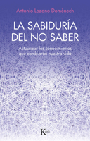 LA SABIDURÍA DEL NO SABER 8411211355 Book Cover