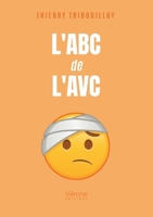 L'abc de l'AVC B0FD9M2FHT Book Cover
