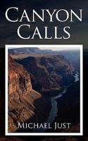Canyon Calls 1934841684 Book Cover