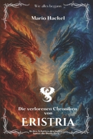 Eristria: Die verlorenen Chroniken (German Edition) B0DQPCRVLN Book Cover
