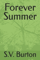 Forever Summer B0GHNK914D Book Cover