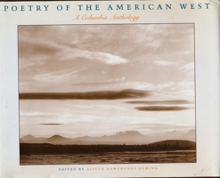 Poetry of the American West 0231103875 Book Cover