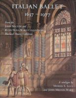 Italian Ballet, 1637-1977 0974396311 Book Cover