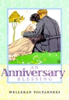 An Anniversary Blessing 1883211182 Book Cover