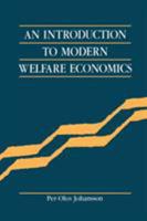 An Introduction to Modern Welfare Economics 0521356954 Book Cover