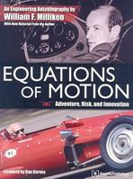 Equations of Motion: Adventure, Risk and Innovation - an Engineering Autobiography 0837615704 Book Cover