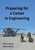 Preparing for a Career in Engineering 1717477070 Book Cover