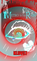 METRO IN THE RAIN: When life plays with the mind... 9334361727 Book Cover