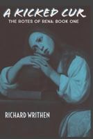 A Kicked Cur 1520413203 Book Cover