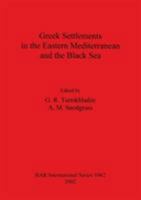 Greek Settlements In The Eastern Mediterranean And The Black Sea (Bar S) 1841714429 Book Cover