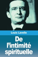 De l'intimité spirituelle (French Edition) 2379762066 Book Cover