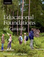 Educational Foundations in Canada 0195433807 Book Cover