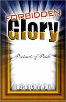 Forbidden Glory 1581580517 Book Cover