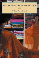 Searching for My Wives 1475906676 Book Cover