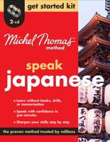 Michel Thomas Method Japanese Get Started Kit, 2-CD Program (Michel Thomas Series) 0071628886 Book Cover
