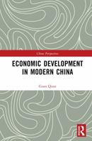 Economic Development in Modern China (China Perspectives) 1032531223 Book Cover