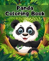 Panda Coloring Book: Simple Panda Coloring Pages For Kids Ages 1-3 B0CVHG8DKV Book Cover