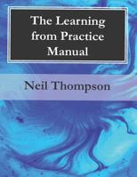 The Learning from Practice Manual 1910020443 Book Cover