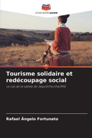 Tourisme solidaire et redécoupage social 6205855682 Book Cover