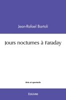 Jours nocturnes à Faraday (French Edition) 2414550856 Book Cover
