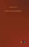 Welsh Poems and Ballads 1020494263 Book Cover