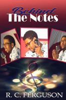 Behind the Notes 1717169864 Book Cover