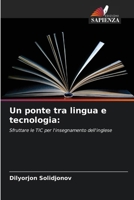 Un ponte tra lingua e tecnologia (Italian Edition) 6206654486 Book Cover