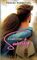 Severity: A Luisa Story 3384550919 Book Cover