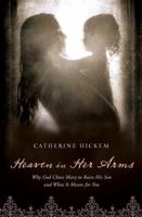 Heaven in Her Arms 1400200369 Book Cover