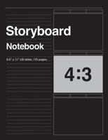 Storyboard Notebook 4:3, 8.5"x11" US Letter, 170 pages: For Directors, Animators & Creative Storytellers. 1798024136 Book Cover