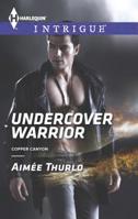Undercover Warrior 0373697724 Book Cover
