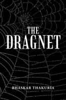The Dragnet 1543704247 Book Cover