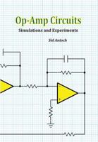 Op-Amp Circuits: Simulations and Experiments 1935422154 Book Cover