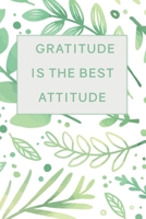 Gratitude is the best attitude: Happier You in 5 Minutes a Day ( Life Planner-gratitude journal ) B083XTGXL7 Book Cover