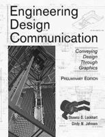 Engineering Design Communication,Preliminary Edition 0201380420 Book Cover