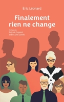 Finalement rien ne change (French Edition) 2322214051 Book Cover