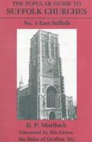 Popular Guide to Suffolk Churches P (Popular Guides to Suffolk Churches) 0906554144 Book Cover