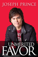 Unmerited Favor: Depending on Jesus for every success in your life 1616385898 Book Cover