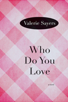 Who Do You Love 0385410859 Book Cover